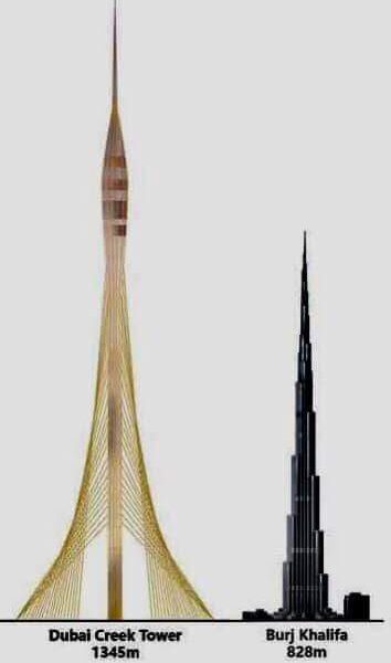 ดูไบครีกทาวเวอร์( Dubai Creek Tower ) สูง 1,345 เมตร จะเป็นสิ่งก่อสร้างที่สูงที่สุดในโลกต่อไปจาก Bujr Khalifa