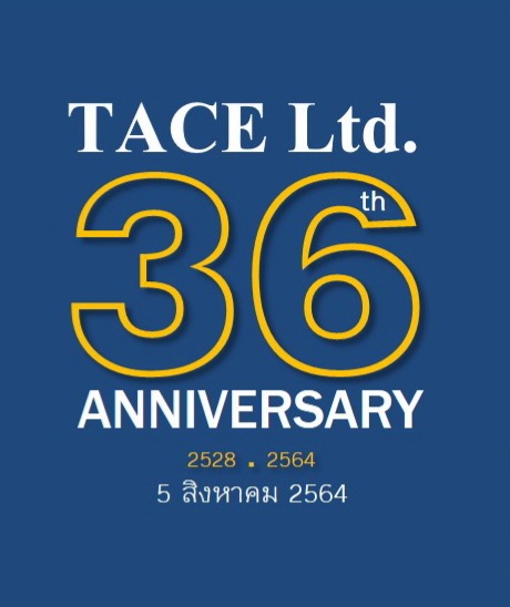 วันนี้ วันที่ 5 สิงหาคม เป็นวันก่อตั้งบริษัท TACE Ltd.